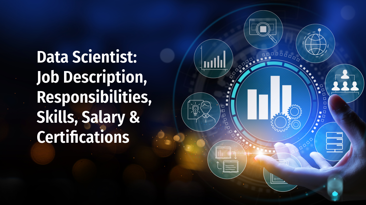 data-scientist-job-description-skills-salary-certifications