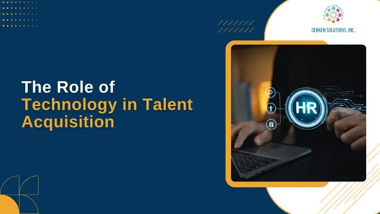 The Role of Technology in Talent Acquisition