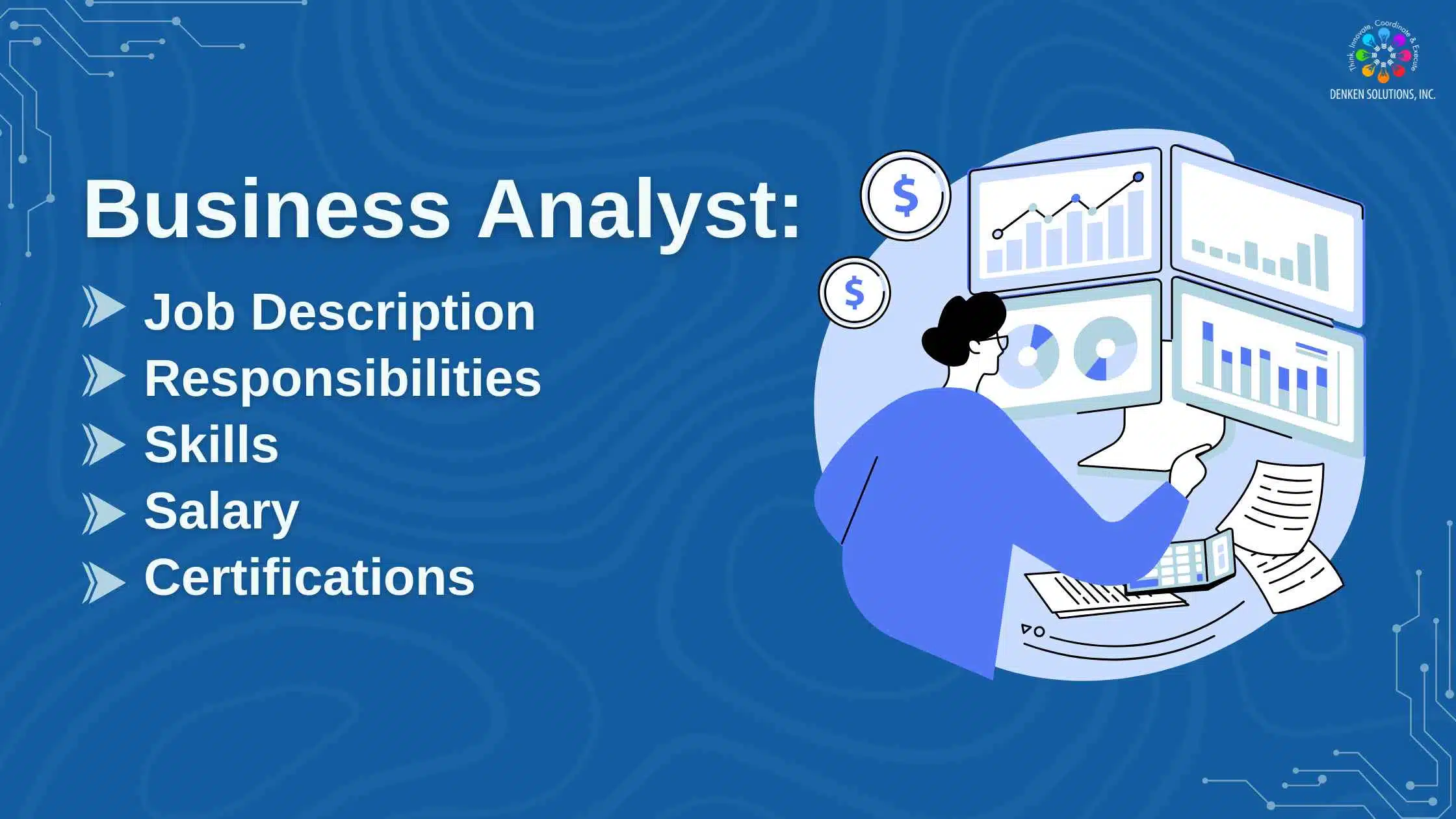 Detailed guide on the Business Analyst role