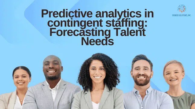 Predictive Analytics in Contingent Staffing