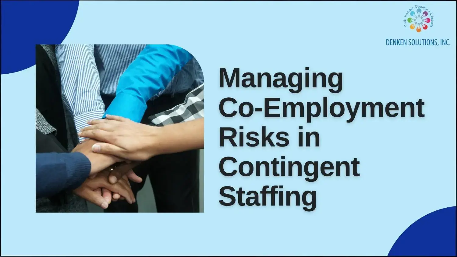 managing co-employment risks in contingent staffing