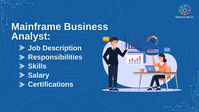 Mainframe business analyst