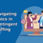 navigating ethics in contingent staffing