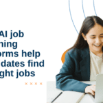How AI job matching platforms help candidates find the right jobs
