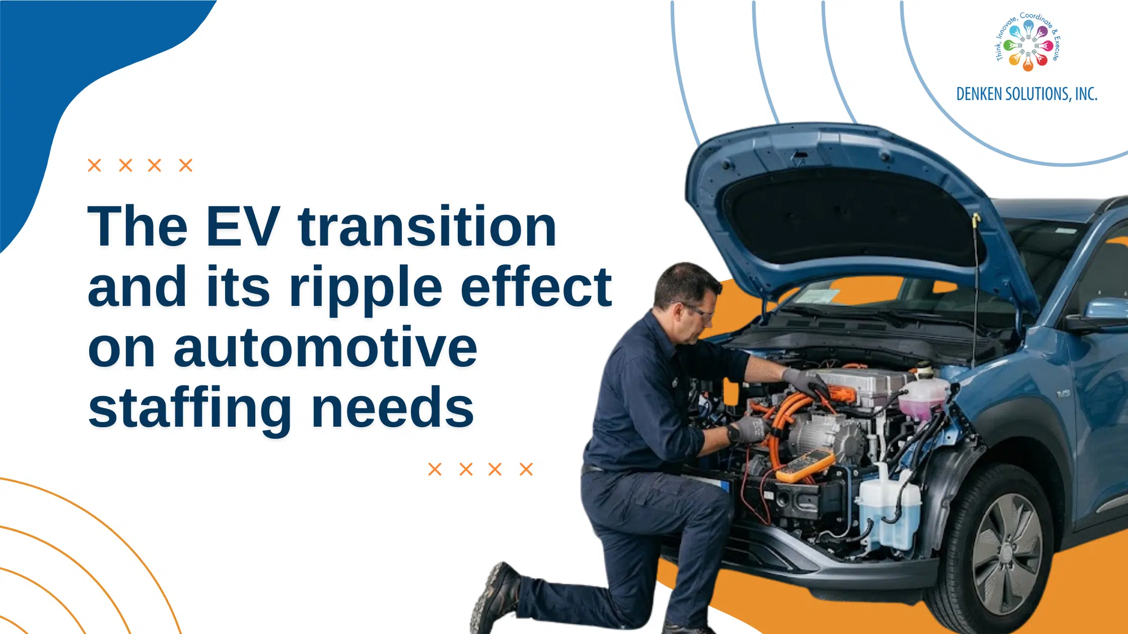 EV transition and its ripple effect on automotive staffing needs